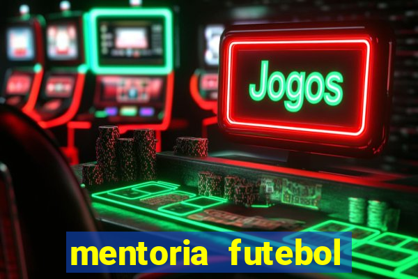 mentoria futebol virtual bet365